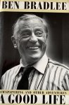 Ben Bradlee - A Good Life