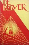 Redactie - De Delver. Eerste jaargang No. 1 t/m 10. 1927 - 1928