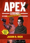 Jason R. Rich - Apex Legends