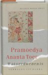 Pramoedya Ananta Toer - Wat verdwenen is