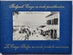 Luwel, M. - Belgisch Congo in oude prentkaarten / Le Congo Belge en cartes postales anciennes