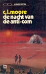 Moore, Catherine L. - De Nacht van de Anti-com
