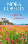 Nora Roberts - Begraven geheimen