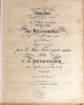 Reissiger, Carl G.: - Ouverture de l`opéra romantique Die Felsenmühle zu Etalières. Composée et arrangée pour le piano-forte à quatre mains Par C.G. Reissiger
