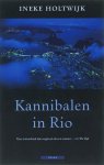 Holtwijk - Kannibalen in Rio