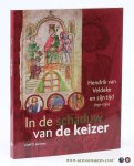 Janssens, Jozef D. - In de schaduw van de Keizer. Hendrik van Veldeke en zijn tijd (1130-1230).