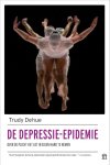 Trudy Dehue - (1) De Depressie-Epidemie