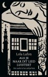 Lola Lafon - (1) Als Je Naar Dit Lied Luistert