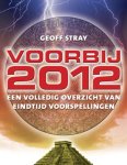 Geoff Stray, John Major [voorwoord] Jenkins - Voorbij 2012 een volledig overzicht van eindtijdvoorspellingen