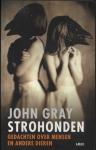 Gray, John - Strohonden - gedachten over mensen en andere dieren
