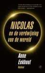 Anne Eekhout - Nicolas en de verdwijning van de wereld