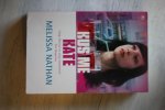 Nathan, Melissa - humor, liefde, verrassing / KUS ME KATE