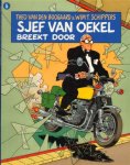 Boogaard, Theo van den & Wim T. Schippers - Sjef van Oekel 05, Sjef van Oekel Breekt Door, softcover, gave staat