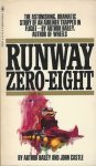 Hailey, Arthur & John Castle - Runway Zero-Eight