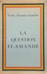 LIPPENS Maurice - Voix d'outre-tombe - La question Flamande