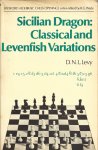 Levy, David - Sicilian Dragon: Classical and Levenfisch Variations