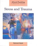 Patricia A. Resick, P. Resick - Stress and Trauma