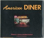 Gutman, Richard J.S./Kaufman, Elliott - American Diner