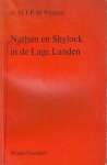 Weijtens, M.J.P.M. - Nathan en Shylock in de Lage Landen