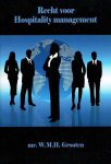 W.M.H. Grooten - Recht voor Hospitality management