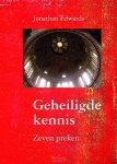 Edwards, Jonathan - Edwards, Jonathan-Geheiligde kennis (nieuw)