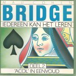 Cohen, Mau - Bridge, iedereen kan het leren -Deel 2 'Acol' in eenvoud
