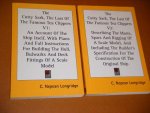 Longridge, C. Nepean. - The cutty Sark, The Last of the Famous Tea Clippers: V I + V2. [set van 2 boeken]