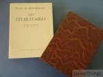 Henry de Montherlant, François Martin Salvat (ills.) - Les Célibataires. [N° 2 de 700 exemplaires sur vélin des papeteries Boucher, a Docelles.]