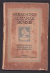 Vakschool voor de Typografie (Utrecht) - Vakschool-almanak voor en door leerlingen en oud leerlingen 1913 (MCMXIII)