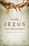 Fik Meijer - Jezus en de vijfde evangelist