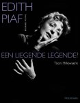 Toon Hillewaere 72322 - Edith Piaf een liegende legende?