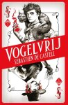 Sebastien de Castell - Vogelvrij