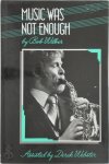 Bob Wilber, Derek Webster - Music was not enough