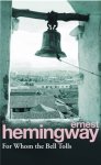 Ernest Hemingway - For whom the bell tolls