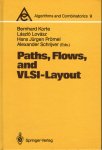 KORTE, Bernhard, Laszlo LOVASZ, Hans Jurgen PROMEL & Alexander SCHRIJVER [Eds] - Paths, Flows, and VLSI-Layout.