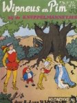 Wijckmade, B.J. van - Wipneus en Pim bij de knuppelmannetjes