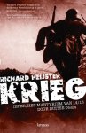 Heijster, Richard - Krieg - Ieper, het martyrium van 14/18 door Duitse ogen.