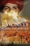 Wilcox, John - Bayonets Along the Border A Simon Fonthill Novel