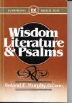 Murphy, Roland E - Wisdom literature & psalms