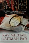 Michael Laitman - Kabbalah Revealed The Ordinary Person's Guide to a More Peaceful Life