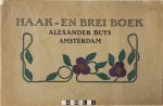 Alexander Buys - Haak-en brei boek