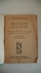Massenet J. - Manon,  Oper in vier Akten und 6 Bildern