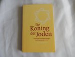 Poot, H. - De Koning der Joden. Verkenningen in het Nieuwe Testament vanuit het perspectief van Israel