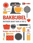 Rutger van den Broek - Bakbijbel