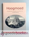 Mol en C.W. Hoogerland, M. - Hoogmoed --- De hoofdoorzaak en de gevolgen van het diepe verval in kerkelijk Nederland