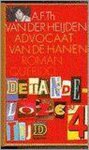 , Onbekend - Advocaat van de hanen - A.F.Th. van der Heijden