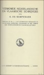 DE KEMPENAER, A. - VERMOMDE NEDERLANDSCHE EN VLAAMSCHE SCHRIJVERS,