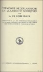 DE KEMPENAER, A. - VERMOMDE NEDERLANDSCHE EN VLAAMSCHE SCHRIJVERS,