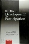 Jean Drèze, Amartya Sen - India, Development and Participation