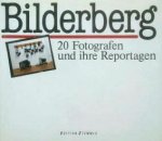 STEINORTH, KARL, & AND OTHERS. - Bilderberg. 20 Fotografen und ihre Reportagen.